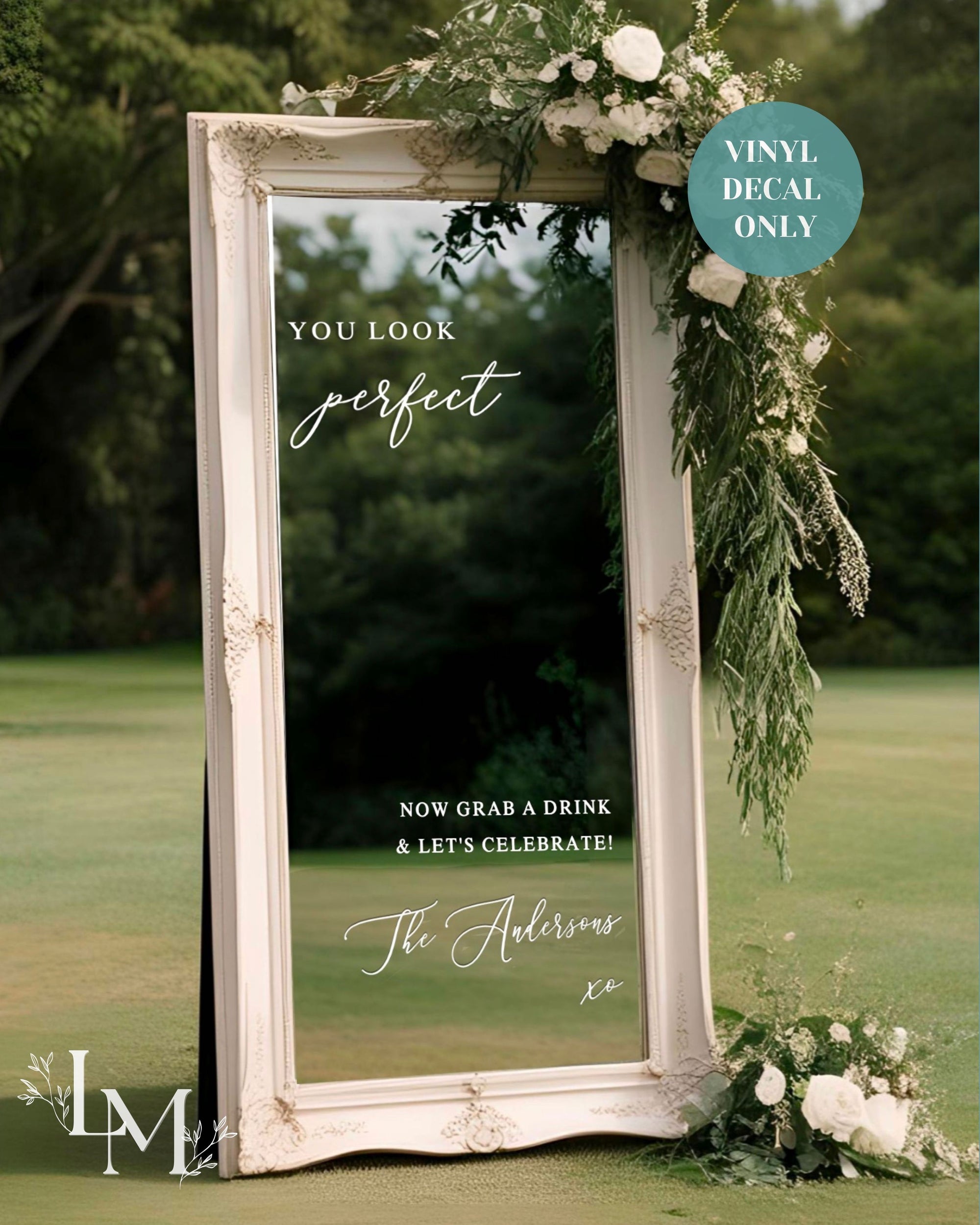 You Look Perfect - Selfie Wedding Entry Mirror Decal