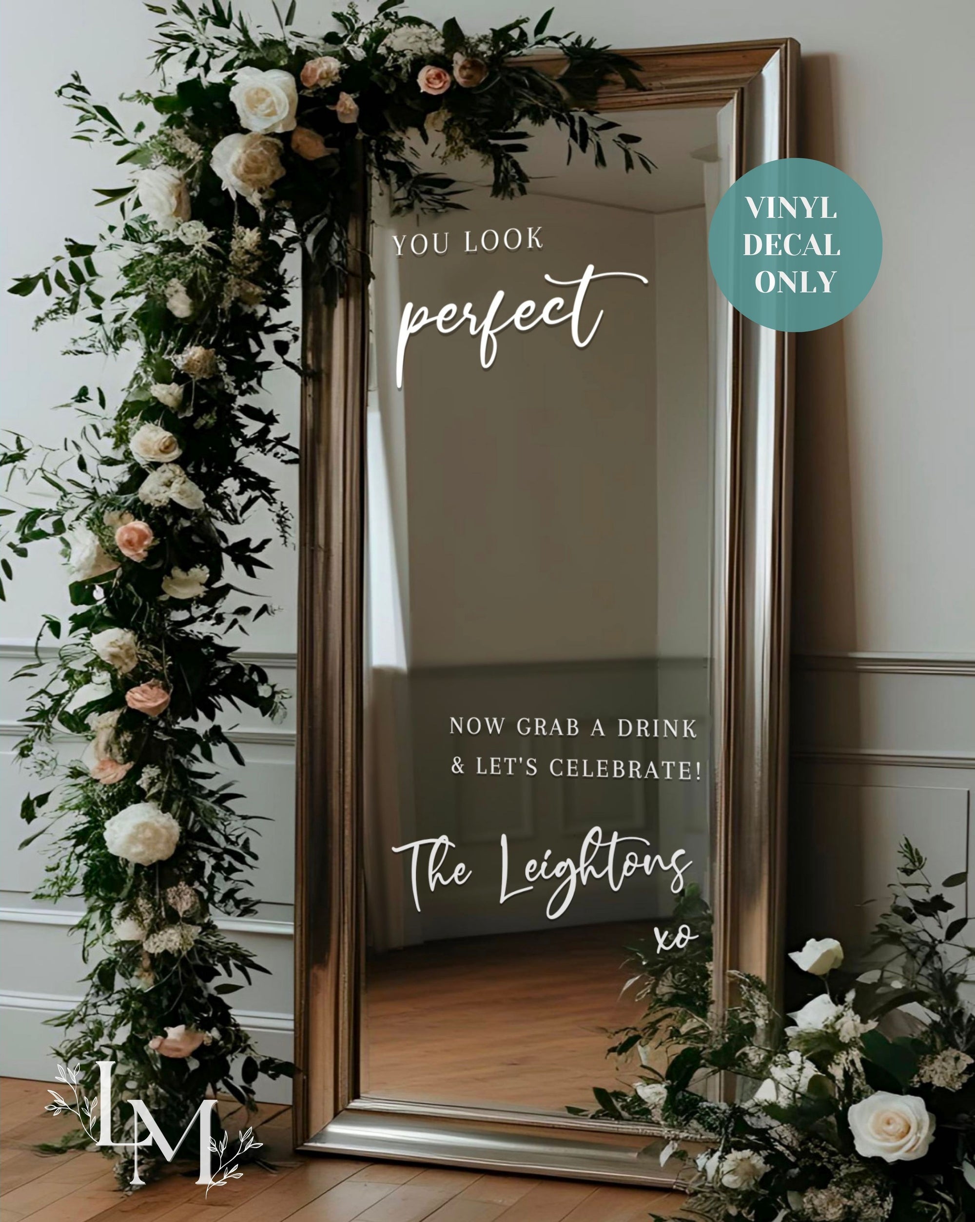 You Look Perfect - Selfie Wedding Entry Mirror Decal