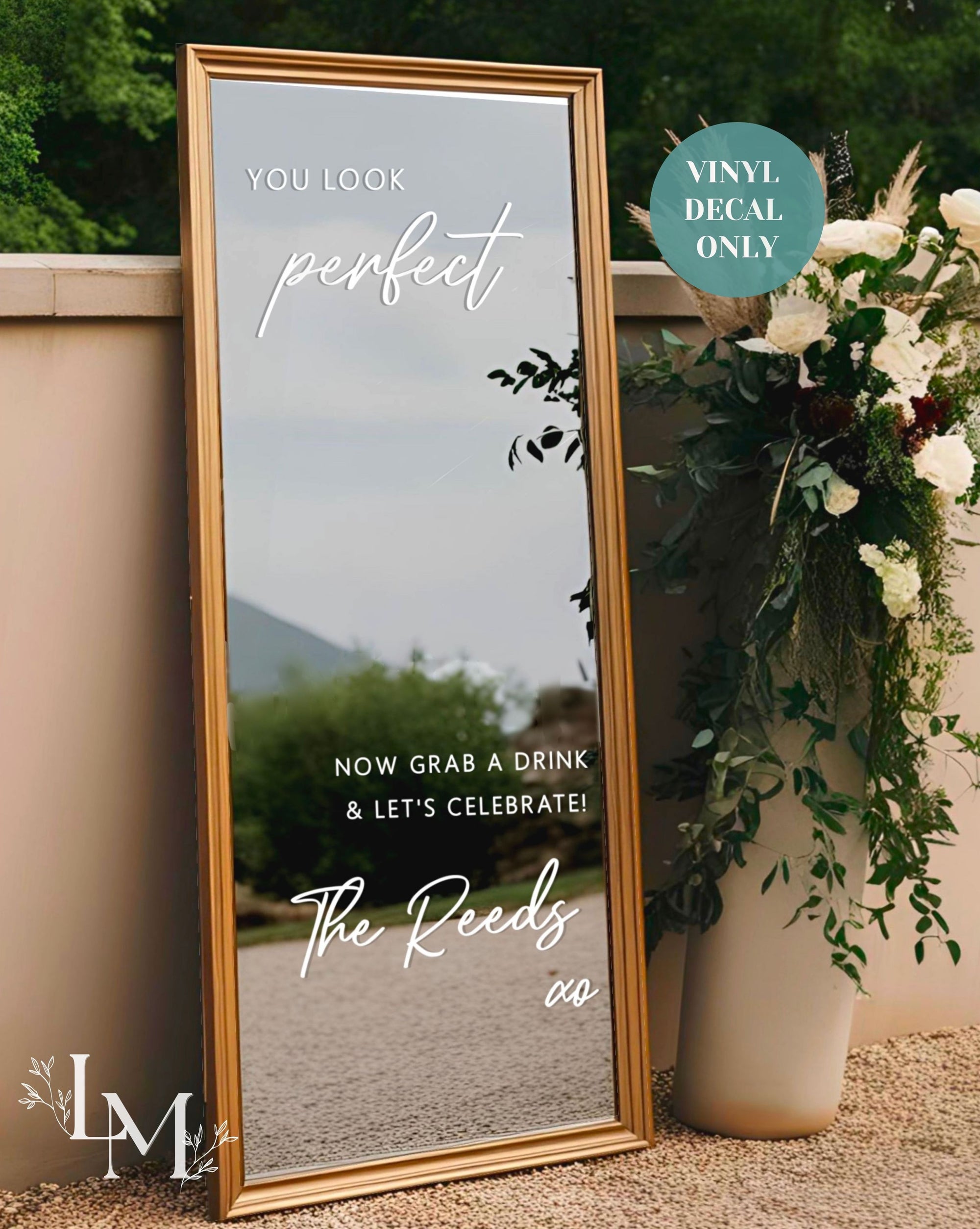 You Look Perfect - Selfie Wedding Entry Mirror Decal