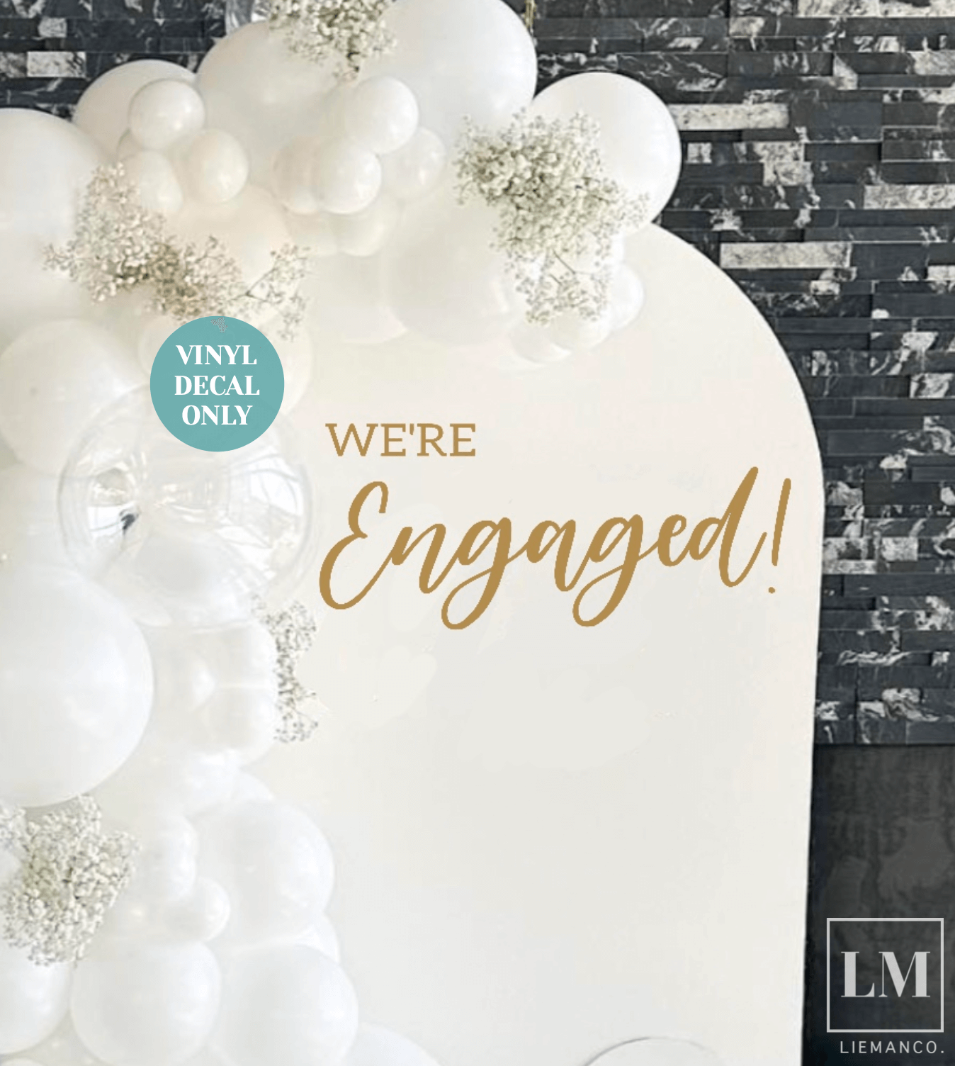 Engaged Sign On String We're Engaged Sign Vinyl Decal for Backdrop - Liemanco Australia
