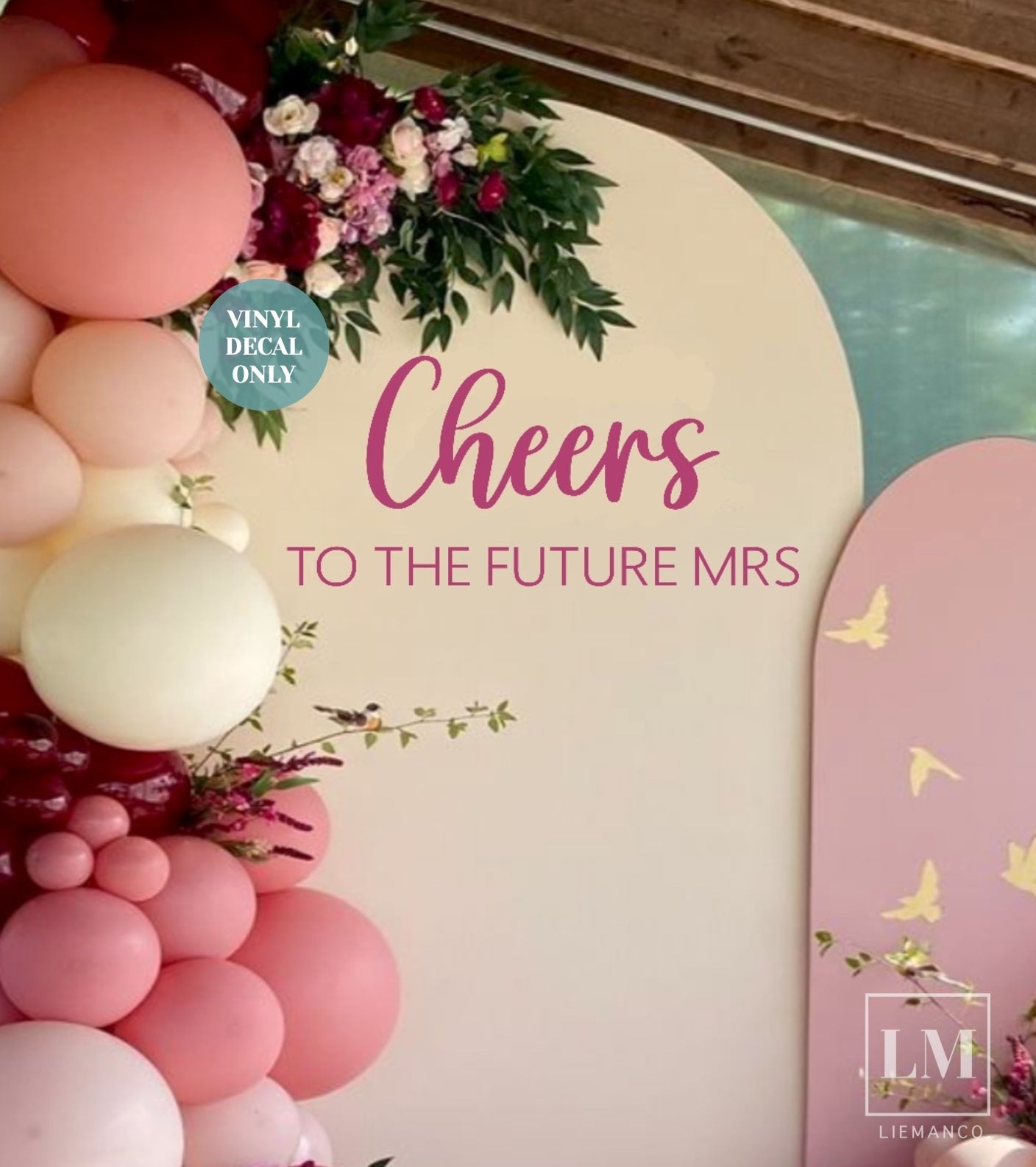 Cheers to the Future Mrs Decal for Bridal Shower Backdrop