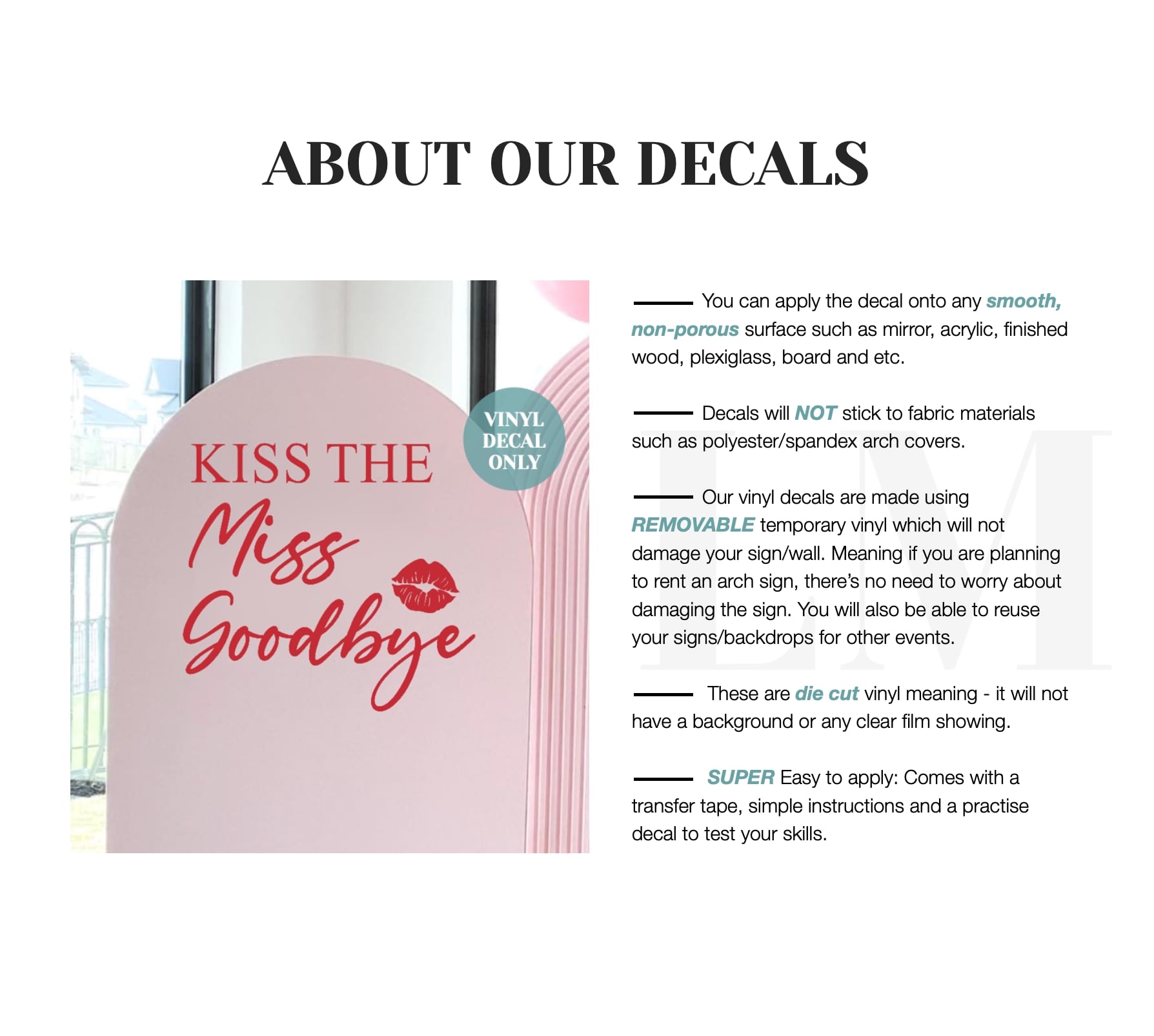 Kiss The Miss Goodbye Backdrop Decal